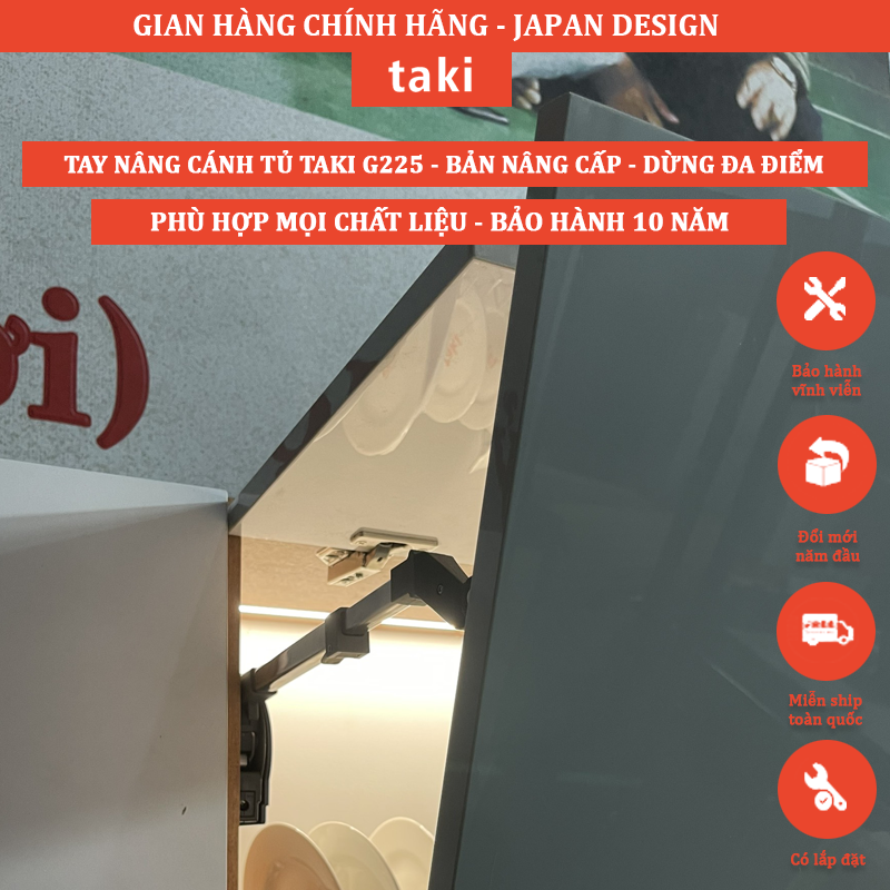 Tay Nâng Cánh Tủ TAKI G225, Bản Nâng Cấp Có Chỉnh Lực, Dừng Đa Điểm, Tay Đẩy Cánh Tủ - Bảo Hành 10 Năm - Có Thợ Lắp