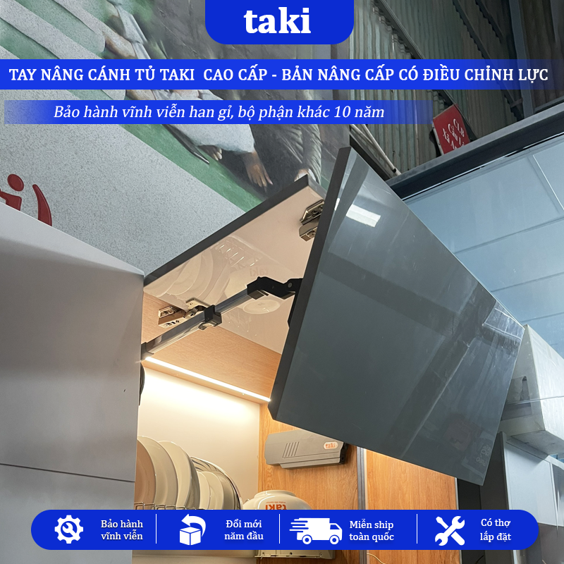 Tay Nâng Cánh Tủ TAKI G225, Bản Nâng Cấp Có Chỉnh Lực, Dừng Đa Điểm, Tay Đẩy Cánh Tủ - Bảo Hành 10 Năm - Có Thợ Lắp