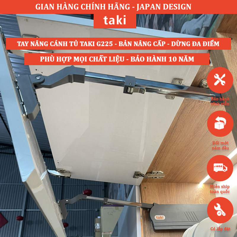 Tay Nâng Cánh Tủ TAKI G225, Bản Nâng Cấp Có Chỉnh Lực, Dừng Đa Điểm, Tay Đẩy Cánh Tủ - Bảo Hành 10 Năm - Có Thợ Lắp