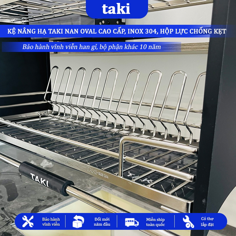 Giá Bát Nâng Hạ TAKI Nan OVAL NEW 2025, Bảo Hành Hộp Lực 10 Năm, INOX Vĩnh Viễn Han Gỉ - Có Thợ Lắp