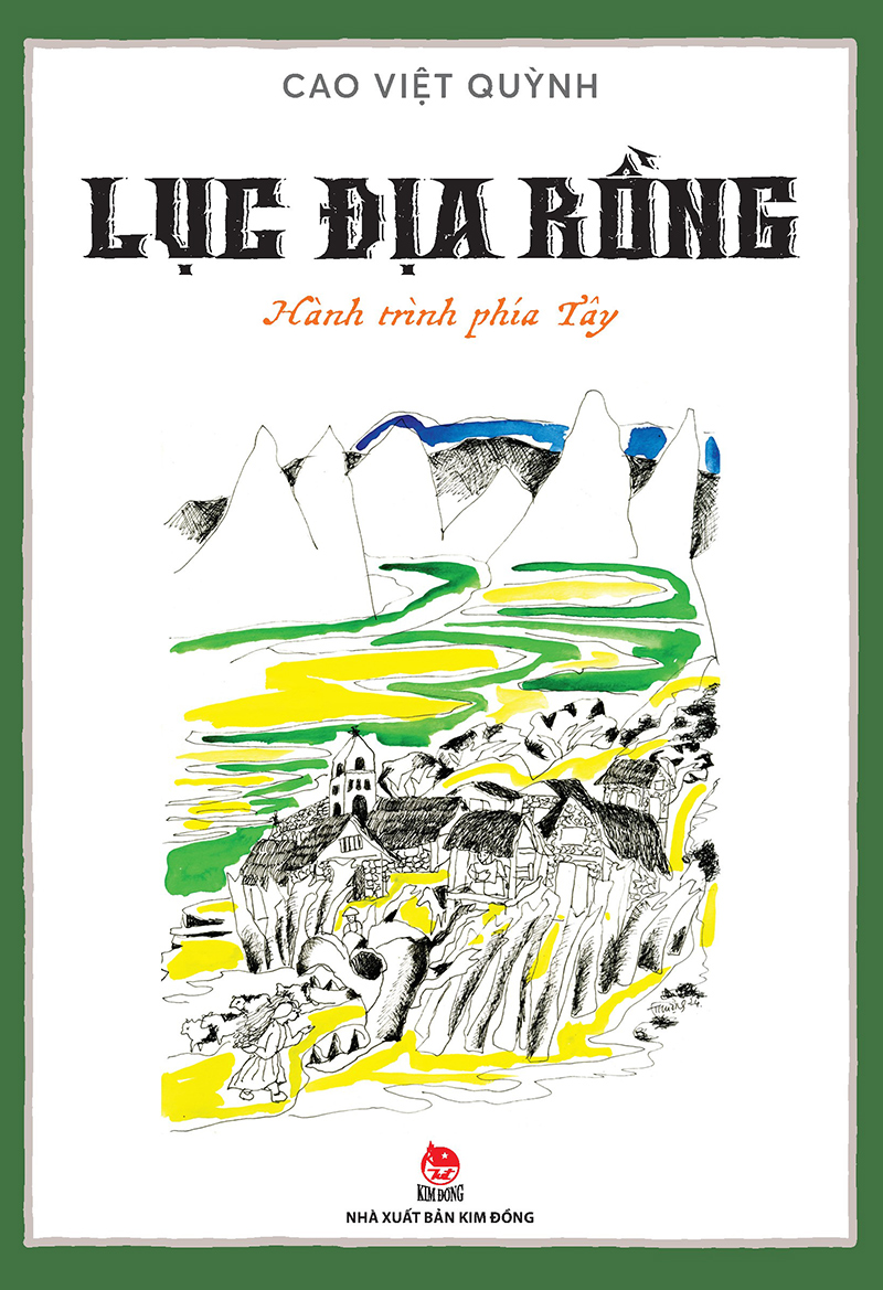 Lục Địa Rồng - Tập 1 - Hành Trình Phía Tây