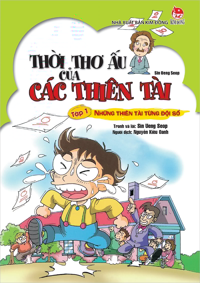 Thời Thơ Ấu Của Các Thiên Tài - Tập 1 - Những Thiên Tài Từng Đội Sổ