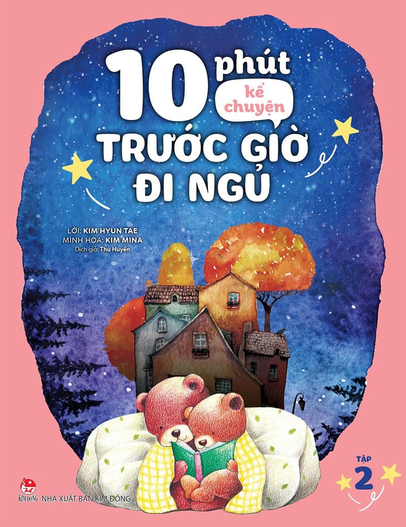 10 phút kể chuyện trước giờ đi ngủ - tập 2