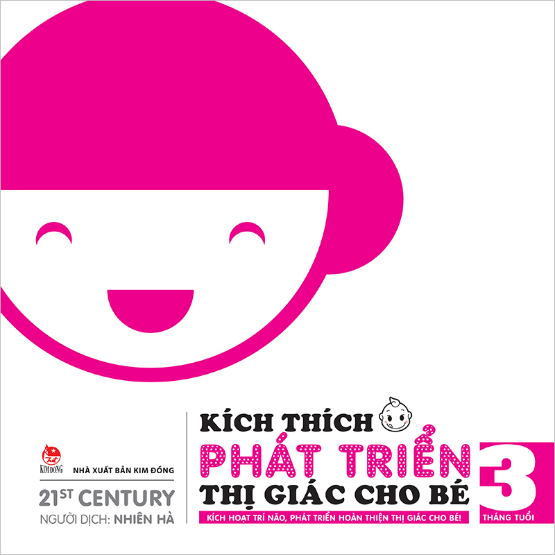 Kích Thích Phát Triển Thị Giác Cho Bé - 3 Tháng Tuổi (Tái Bản 2019)