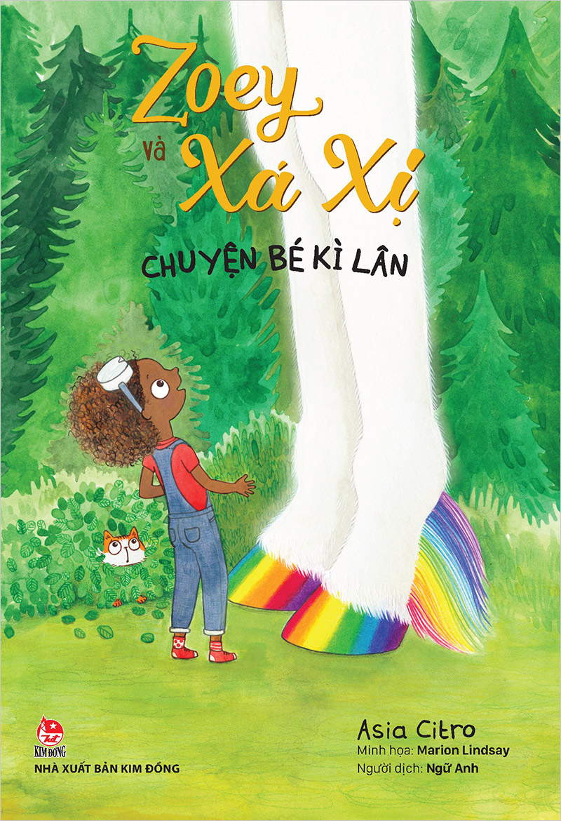 Zoey Và Xá Xị - Tập 6 - Chuyện Bé Kì Lân