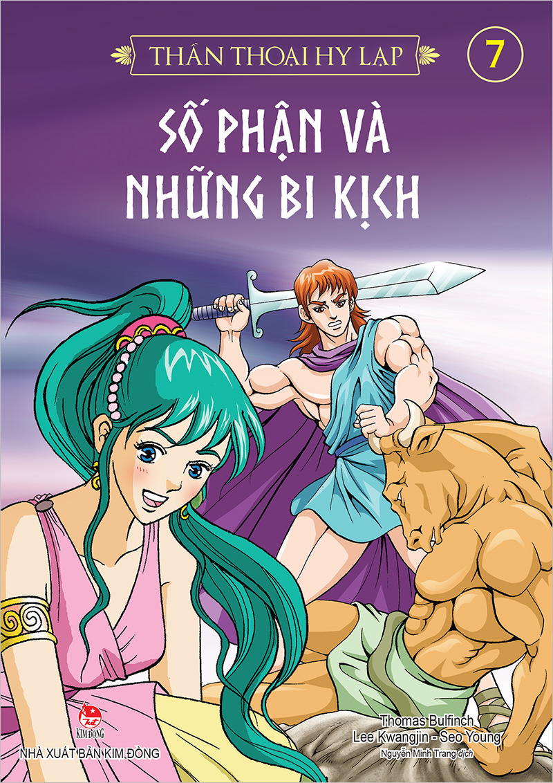 Thần Thoại Hy Lạp - Tập 7 - Số Phận Và Những Bi Kịch