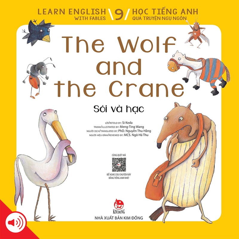 Learn English With Fables 9 - Học Tiếng Anh Qua Truyện Ngụ Ngôn - Tập 9 - The Wolf And The Crane - Sói Và Hạc