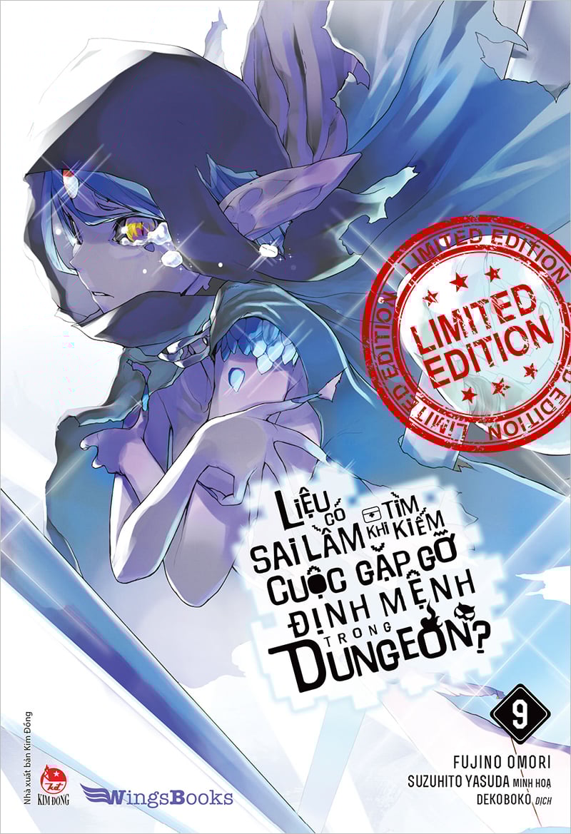 Liệu Có Sai Lầm Khi Tìm Kiếm Cuộc Gặp Gỡ Định Mệnh Trong Dungeon - Tập 9 - Tặng Kèm Bookmark