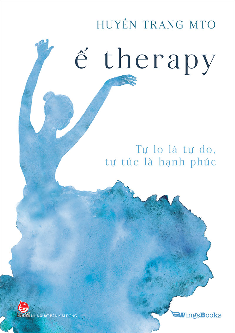 Therapy Ế - Tự Lo Là Tự Do, Tự Túc Là Hạnh Phúc