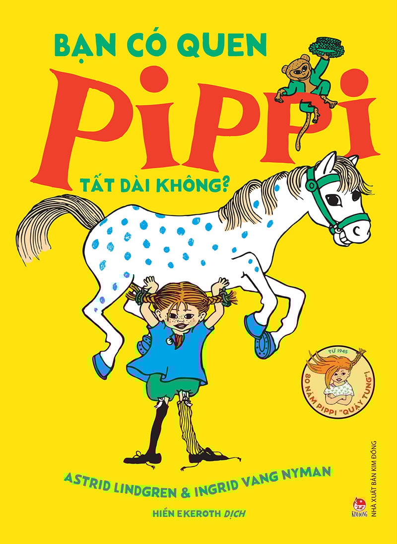 Bạn có quen pippi tất dài không?
