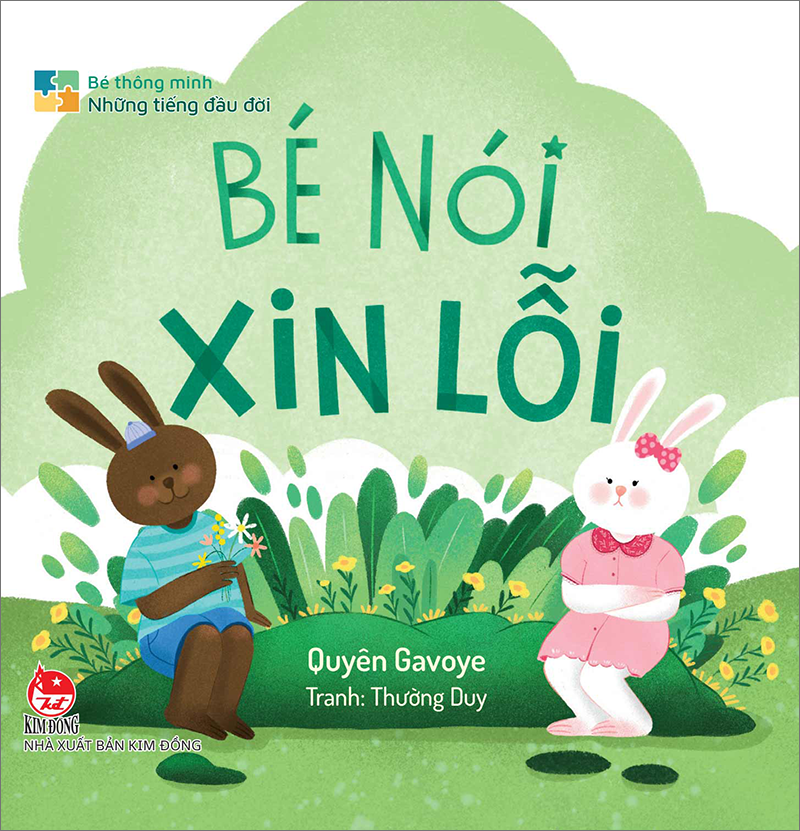 Bé Thông Minh - Những Tiếng Đầu Đời - Bé Nói Xin Lỗi