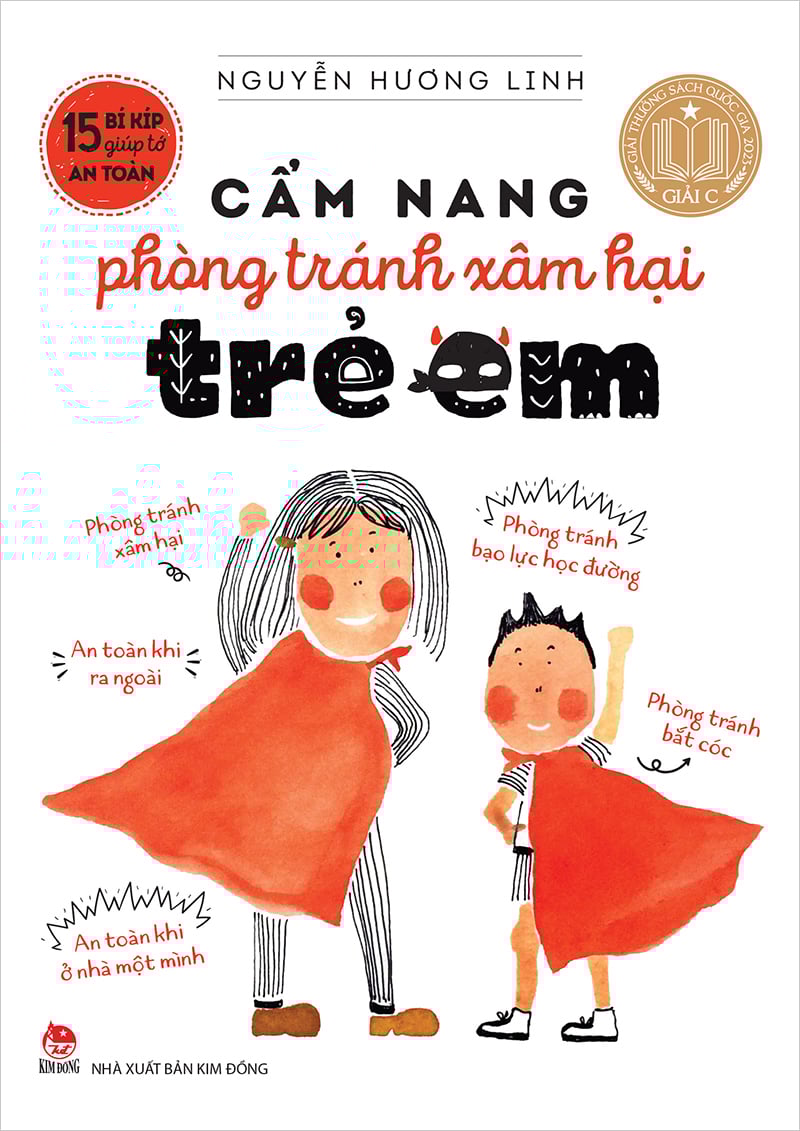 15 Bí Kíp Giúp Tớ An Toàn - Cẩm Nang Phòng Tránh Xâm Hại Trẻ Em