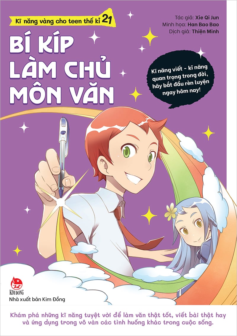 Kĩ Năng Vàng Cho Teen Thế Kỉ 21 - Bí Kíp Làm Chủ Môn Văn