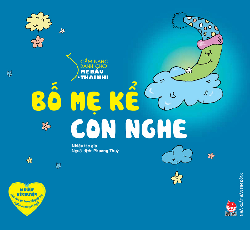  Cẩm Nang Dành Cho Mẹ Bầu Và Thai Nhi - Bố Mẹ Kể Con Nghe