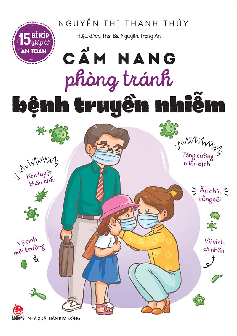 15 Bí Kíp Giúp Tớ An Toàn - Cẩm Nang Phòng Tránh Bệnh Truyền Nhiễm