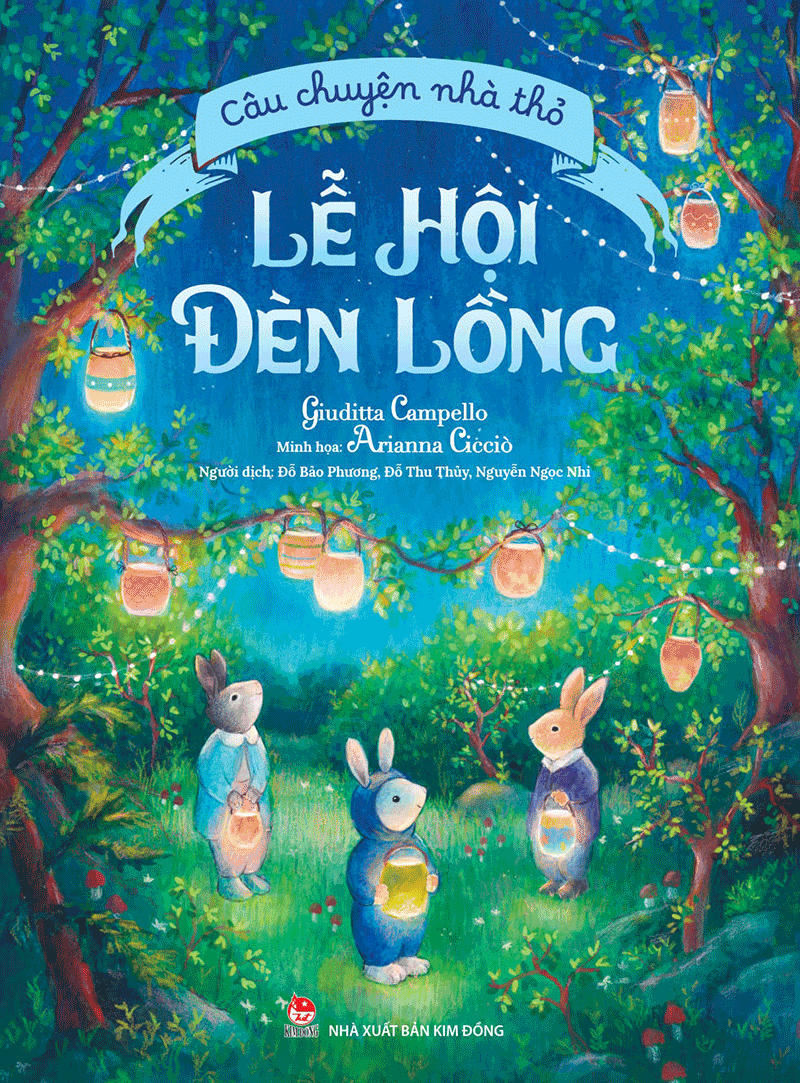 Câu chuyện nhà thỏ - lễ hội đèn lồng