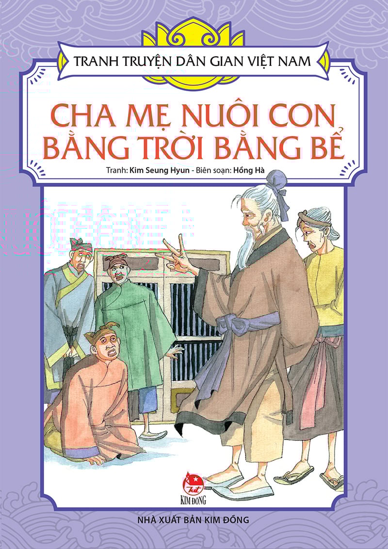 Tranh Truyện Dân Gian Việt Nam - Cha Mẹ Nuôi Con Bằng Trời Bằng Bể (Tái Bản 2024)