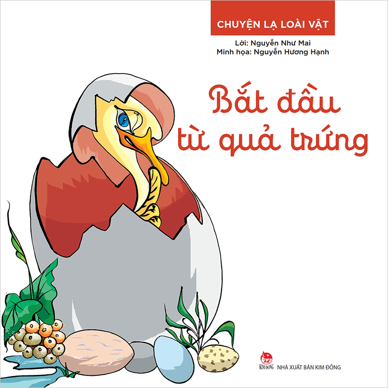 Chuyện Lạ Loài Vật - Bắt Đầu Từ Quả Trứng
