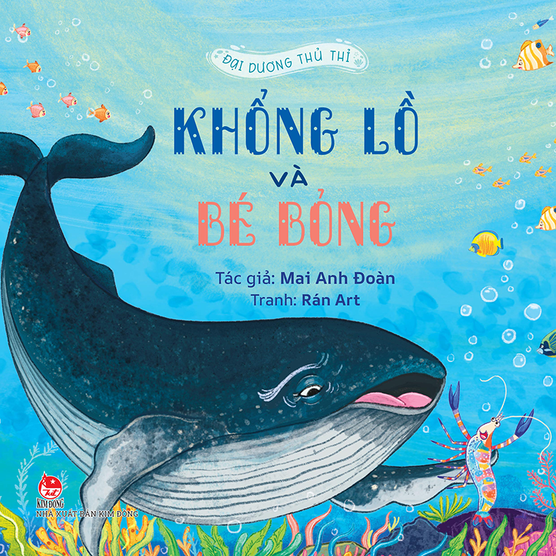 Đại dương thủ thỉ - khổng lồ và bé bỏng