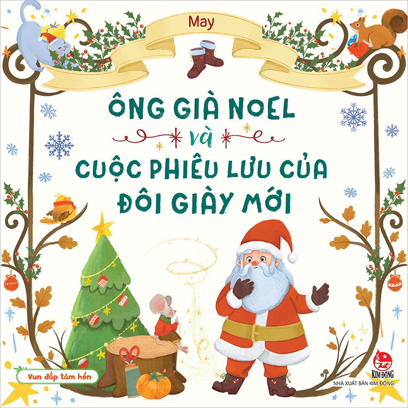 Vun Đắp Tâm Hồn - Ông Già Noel Và Cuộc Phiêu Lưu Của Đôi Giày Mới
