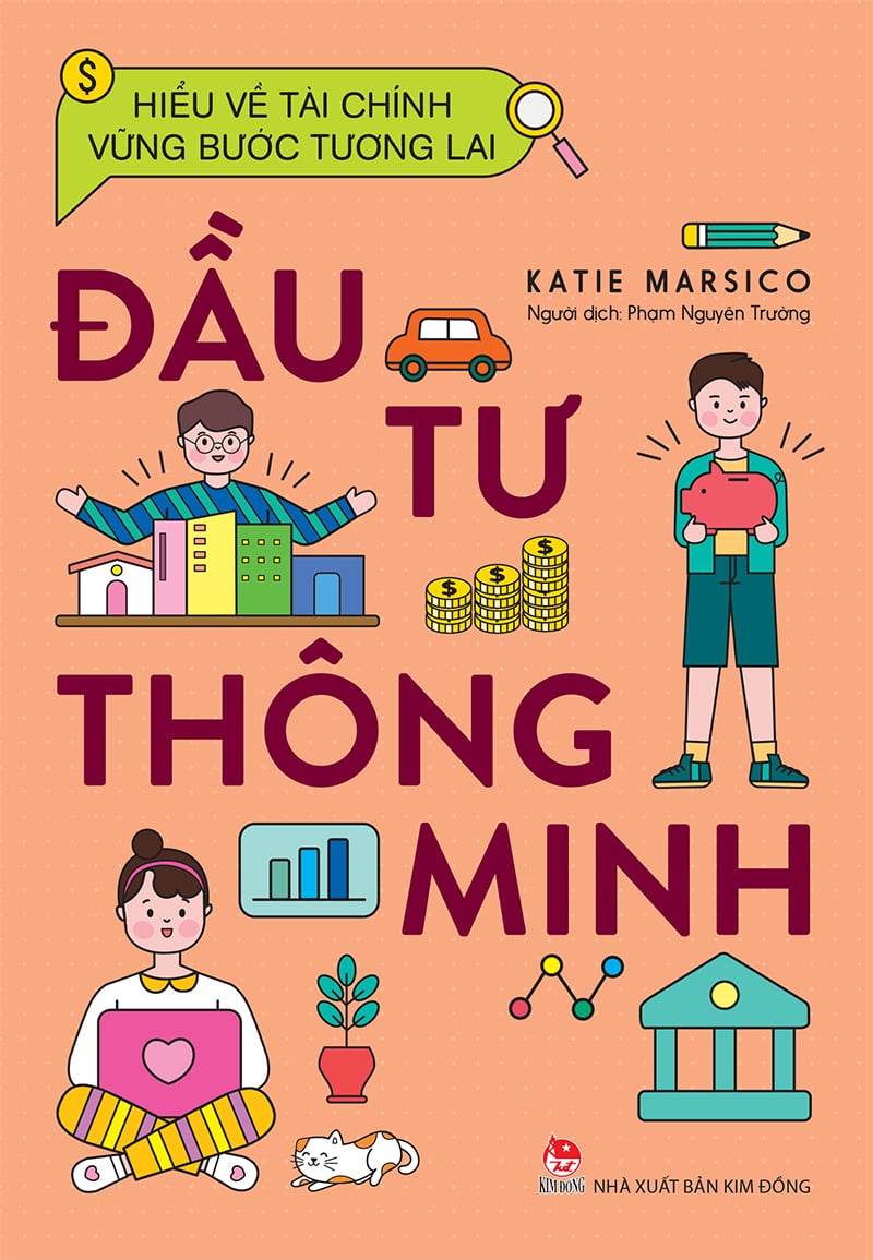 Hiểu Về Tài Chính, Vững Bước Tương Lai - Đầu Tư Thông Minh