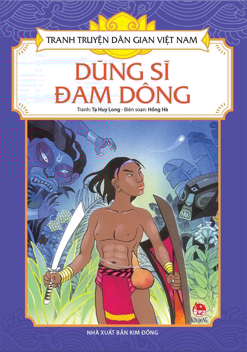 Tranh Truyện Dân Gian Việt Nam - Dũng Sĩ Đam Dông (Tái Bản 2024)