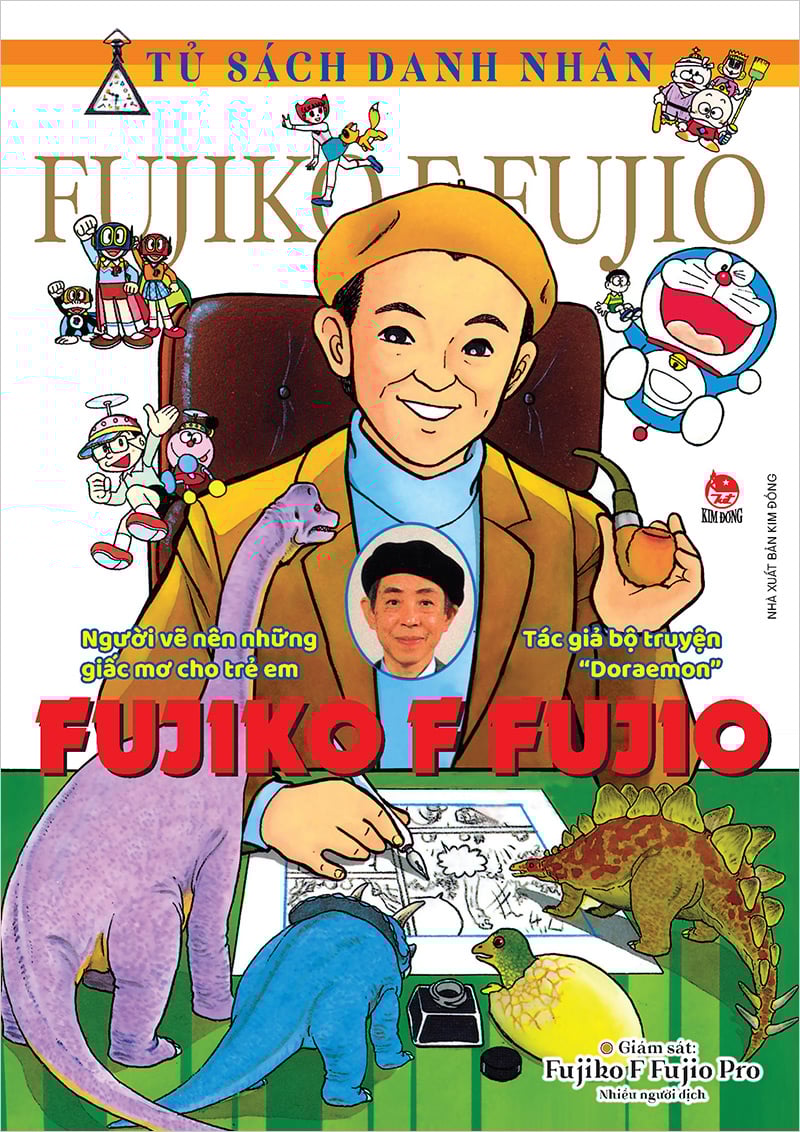 Người Vẽ Nên Những Giấc Mơ Cho Trẻ Em - Fujiko F Fujio