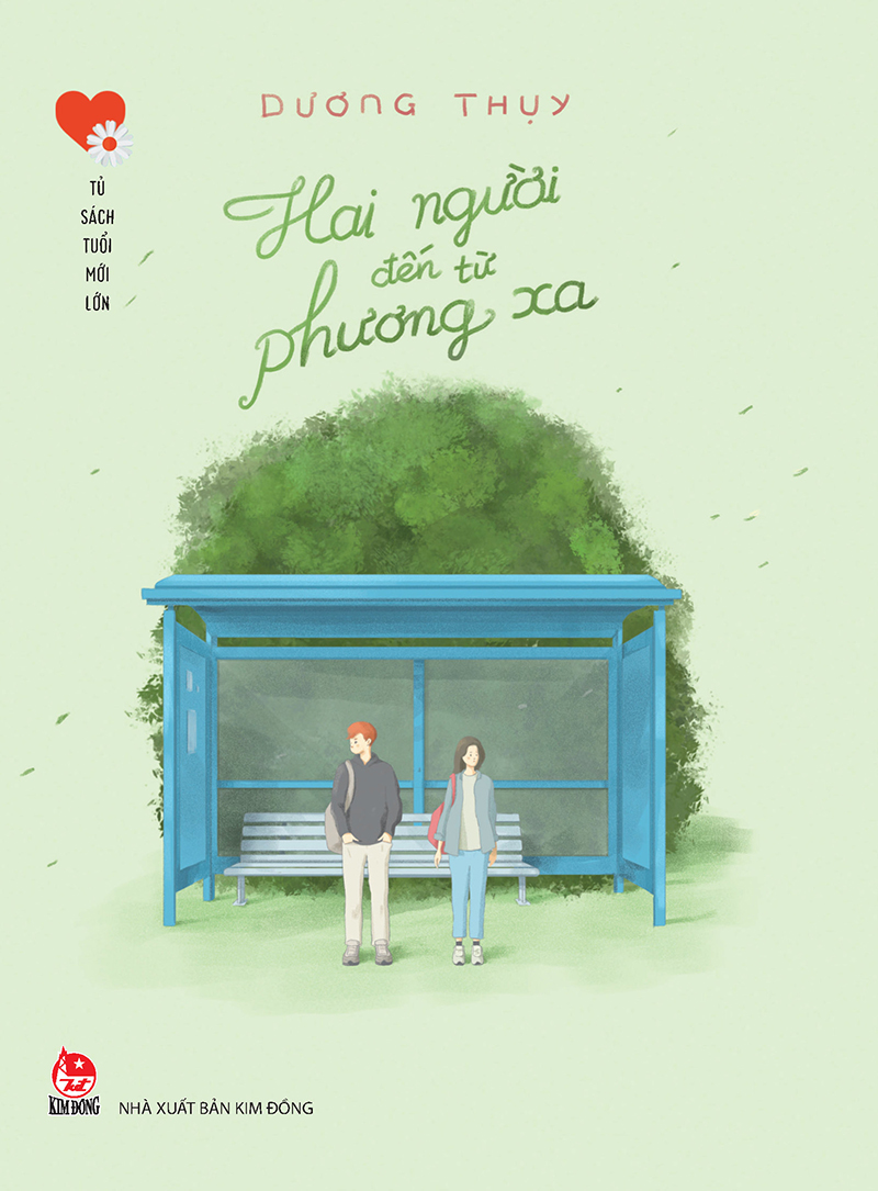Hai Người Đến Từ Phương Xa - Tủ Sách Tuổi Mới Lớn