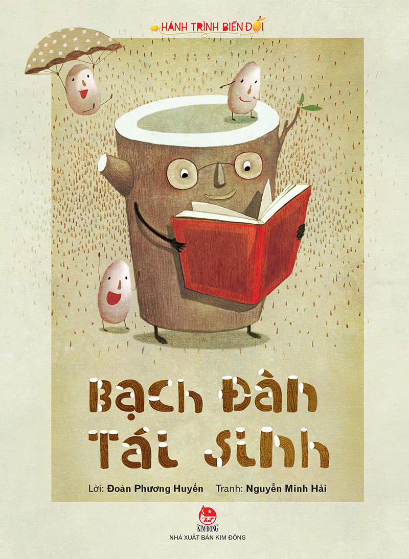 Hành Trình Biến Đổi - Bạch Đàn Tái Sinh (Tái Bản 2022)