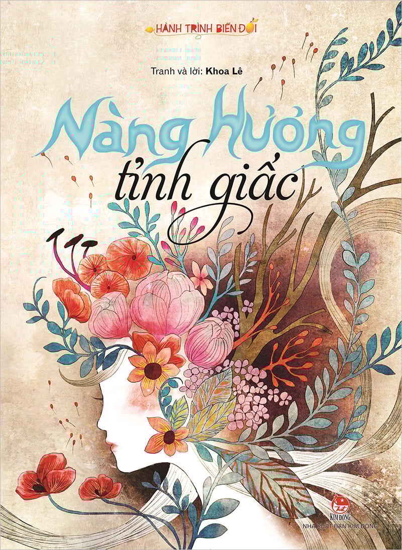 Hành Trình Biến Đổi - Nàng Hương Tỉnh Giấc (Tái Bản 2022)