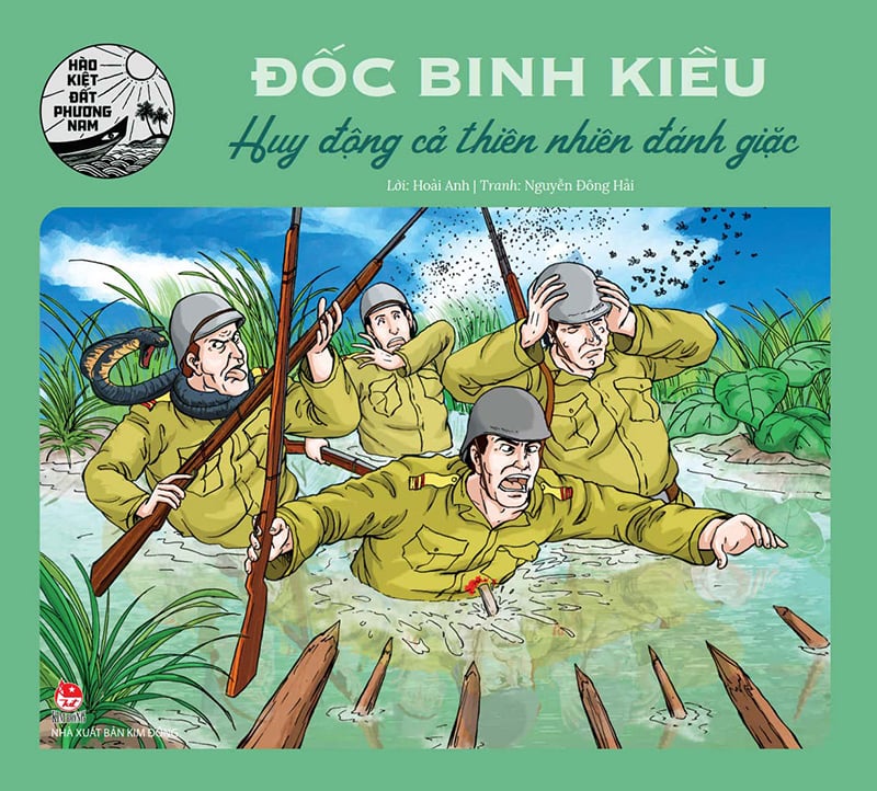 Hào Kiệt Đất Phương Nam - Đốc Binh Kiều - Huy Động Cả Thiên Nhiên Đánh Giặc