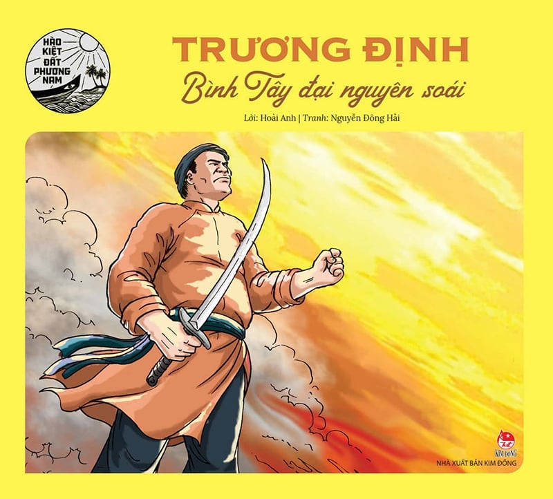 Hào Kiệt Đất Phương Nam - Trương Định - Bình Tây Đại Nguyên Soái