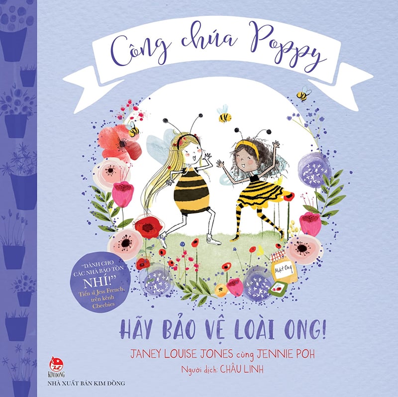 Công Chúa Poppy - Hãy Bảo Vệ Loài Ong!