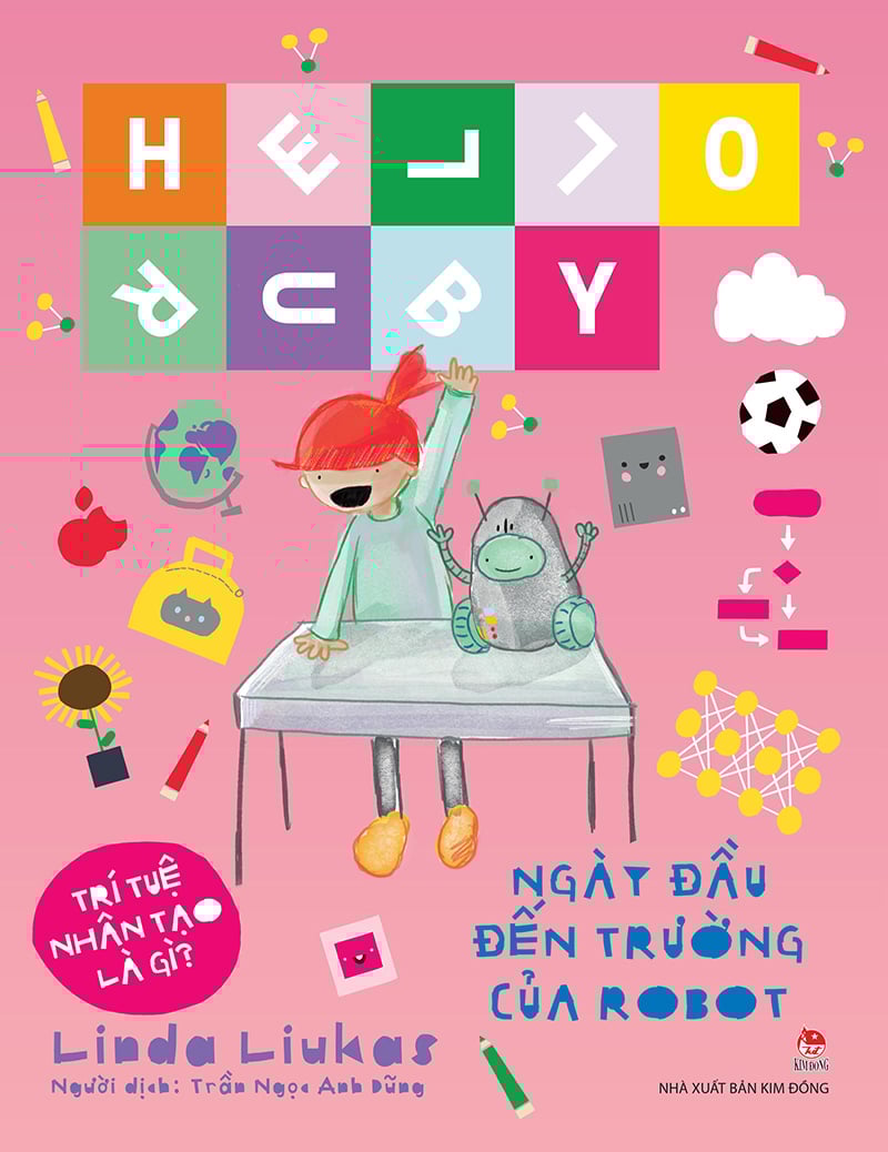 Hello Ruby - Ngày Đầu Đến Trường Của Robot - Bìa Cứng