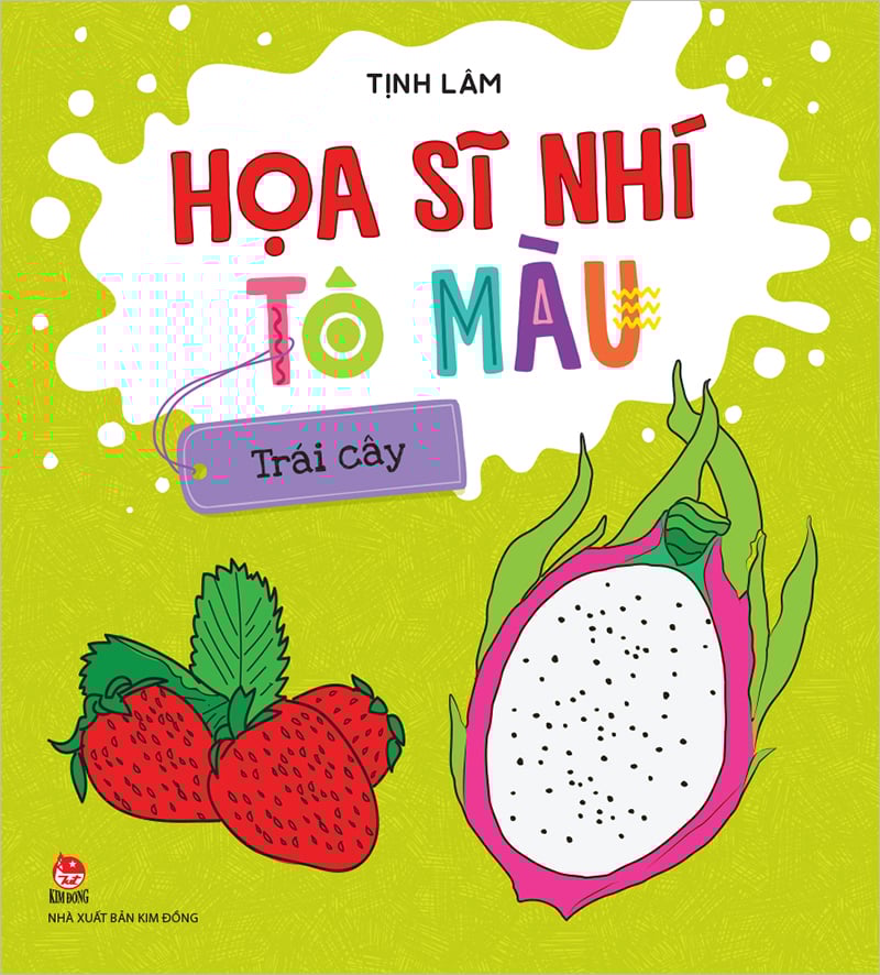 Họa Sĩ Nhí Tô Màu - Trái Cây (Tái Bản 2023)