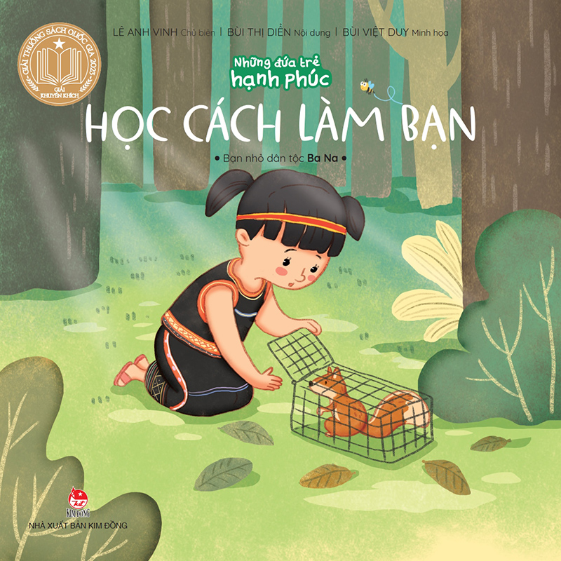 Những Đứa Trẻ Hạnh Phúc - Học Cách Làm Bạn - Bạn Nhỏ Dân Tộc Ba - Na