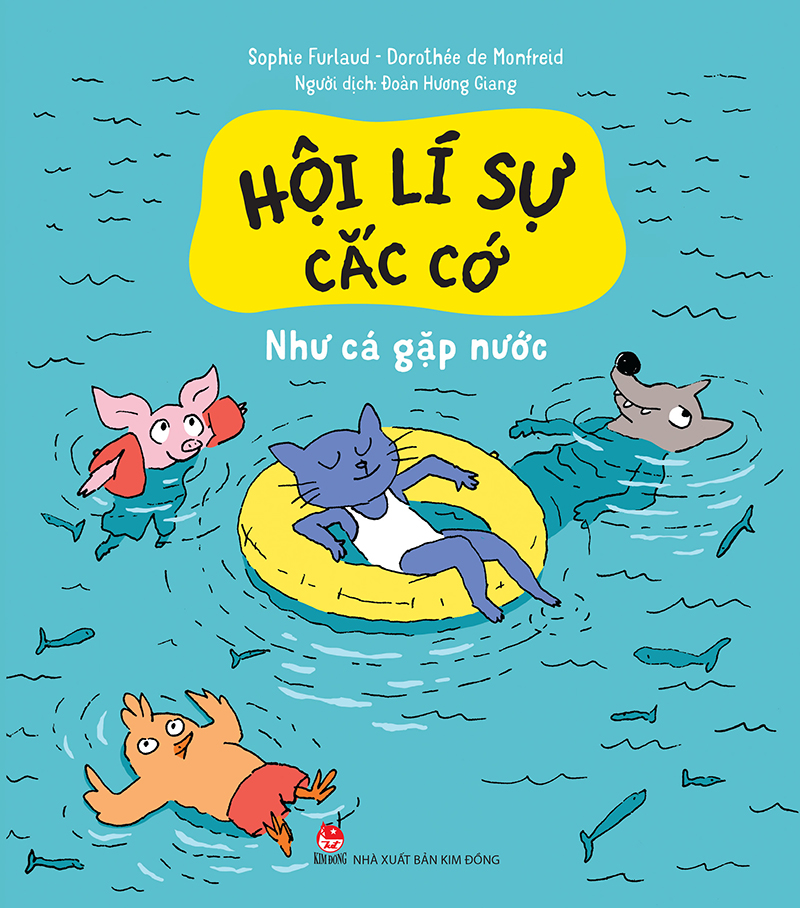 Hội Lí Sự Cắc Cớ - Như Cá Gặp Nước