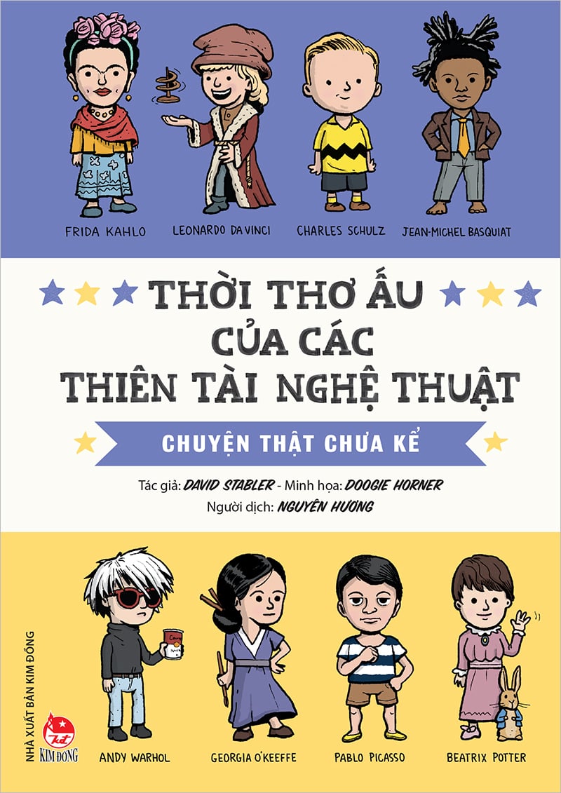 Thời Thơ Ấu Của Các Thiên Tài Nghệ Thuật - Chuyện Thật Chưa Kể
