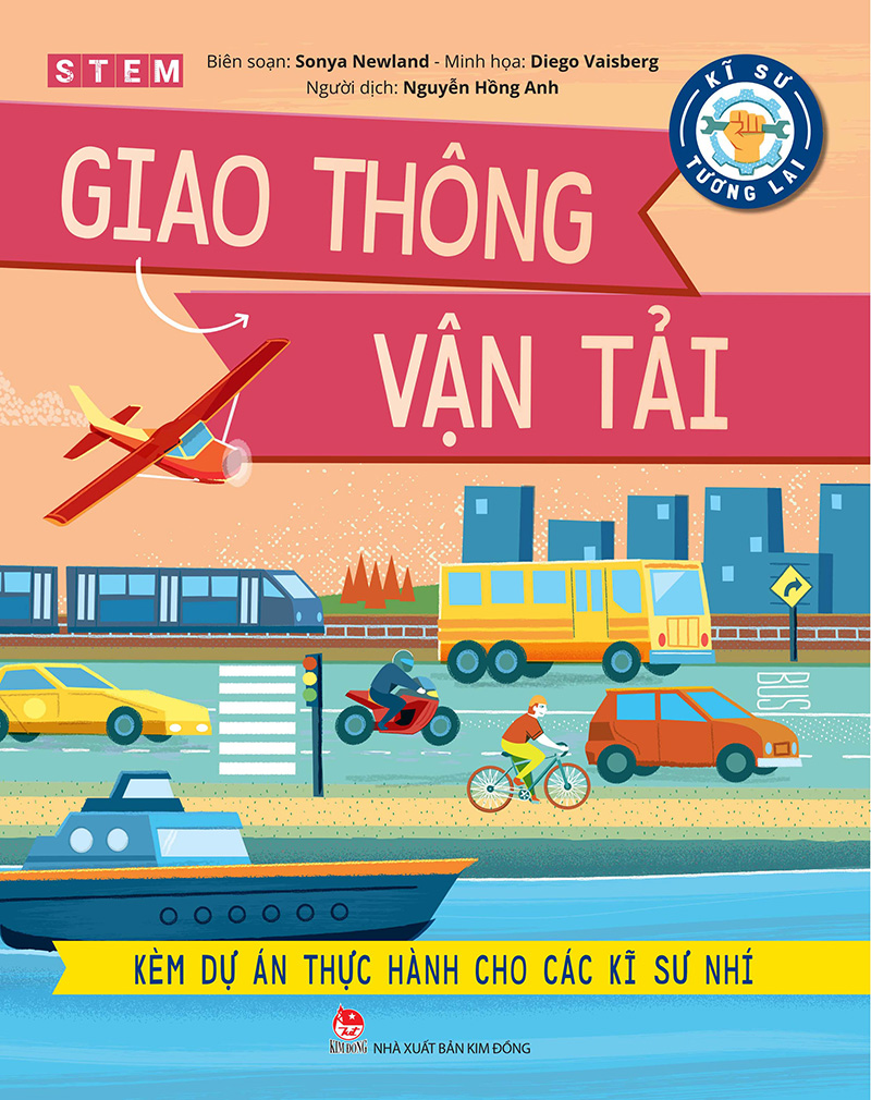 Kĩ Sư Tương Lai - Stem - Giao Thông Vận Tải