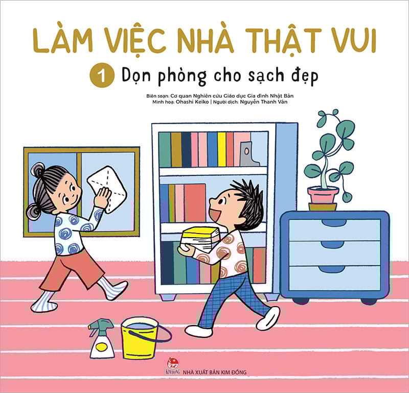 Làm việc nhà thật vui - Tập 1 - Dọn phòng cho sạch đẹp