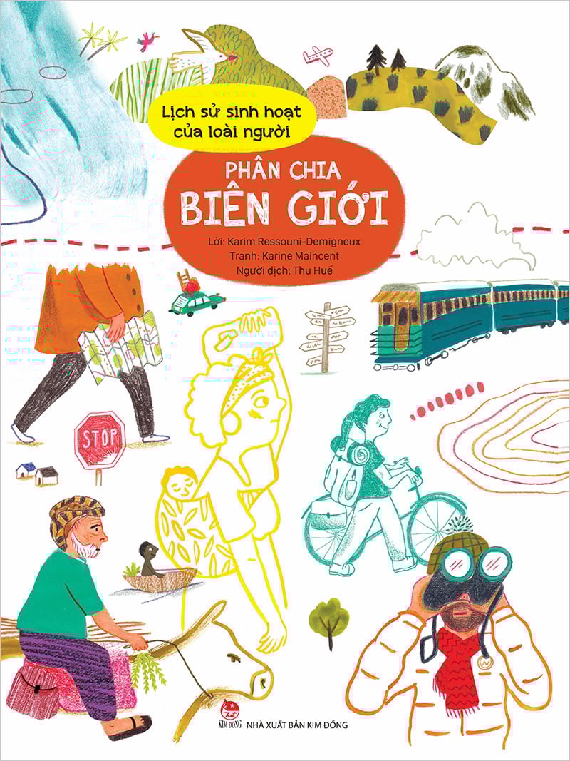 Lịch sử sinh hoạt của loài người - phân chia biên giới