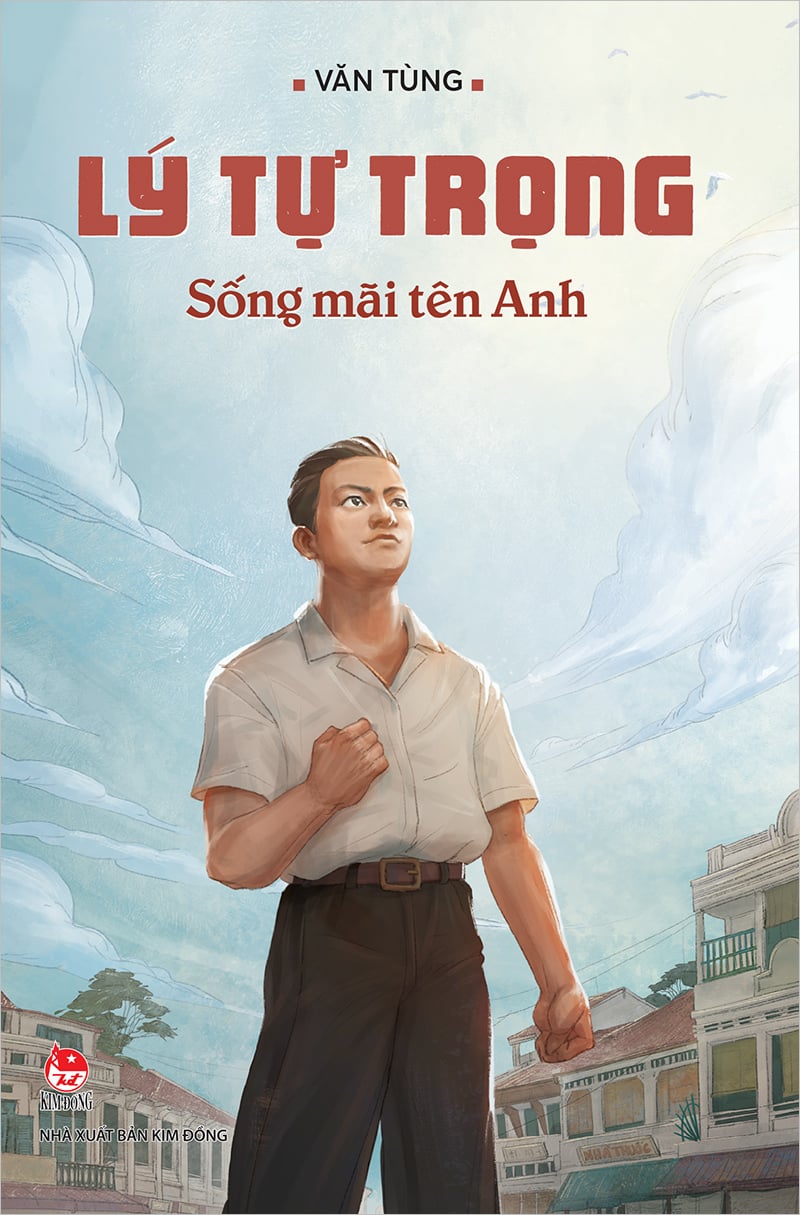 Lý tự trọng - sống mãi tên anh (2023)