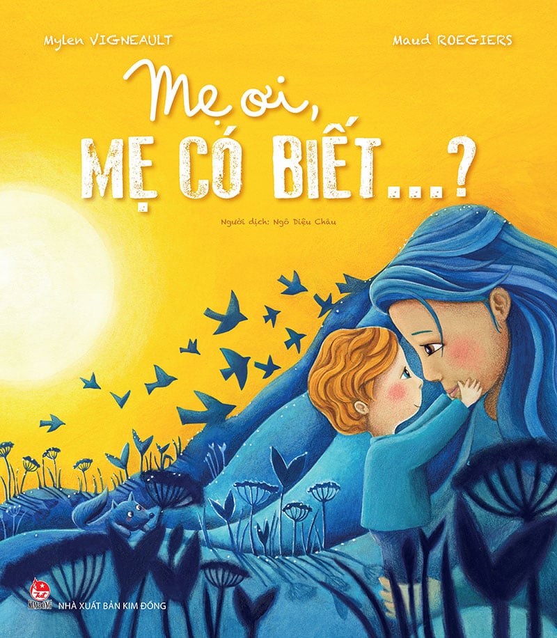 Mẹ ơi, mẹ có biết?