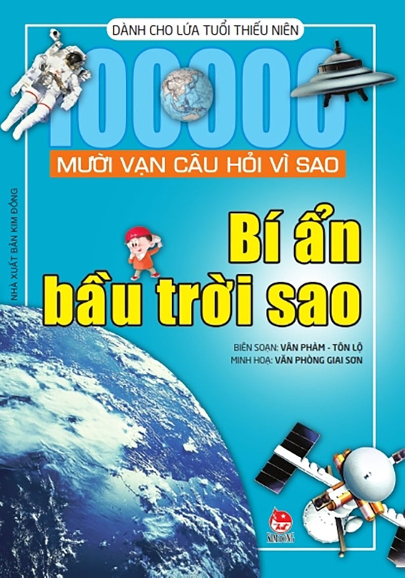 Mười Vạn Câu Hỏi Vì Sao - Bí Ẩn Bầu Trời Sao