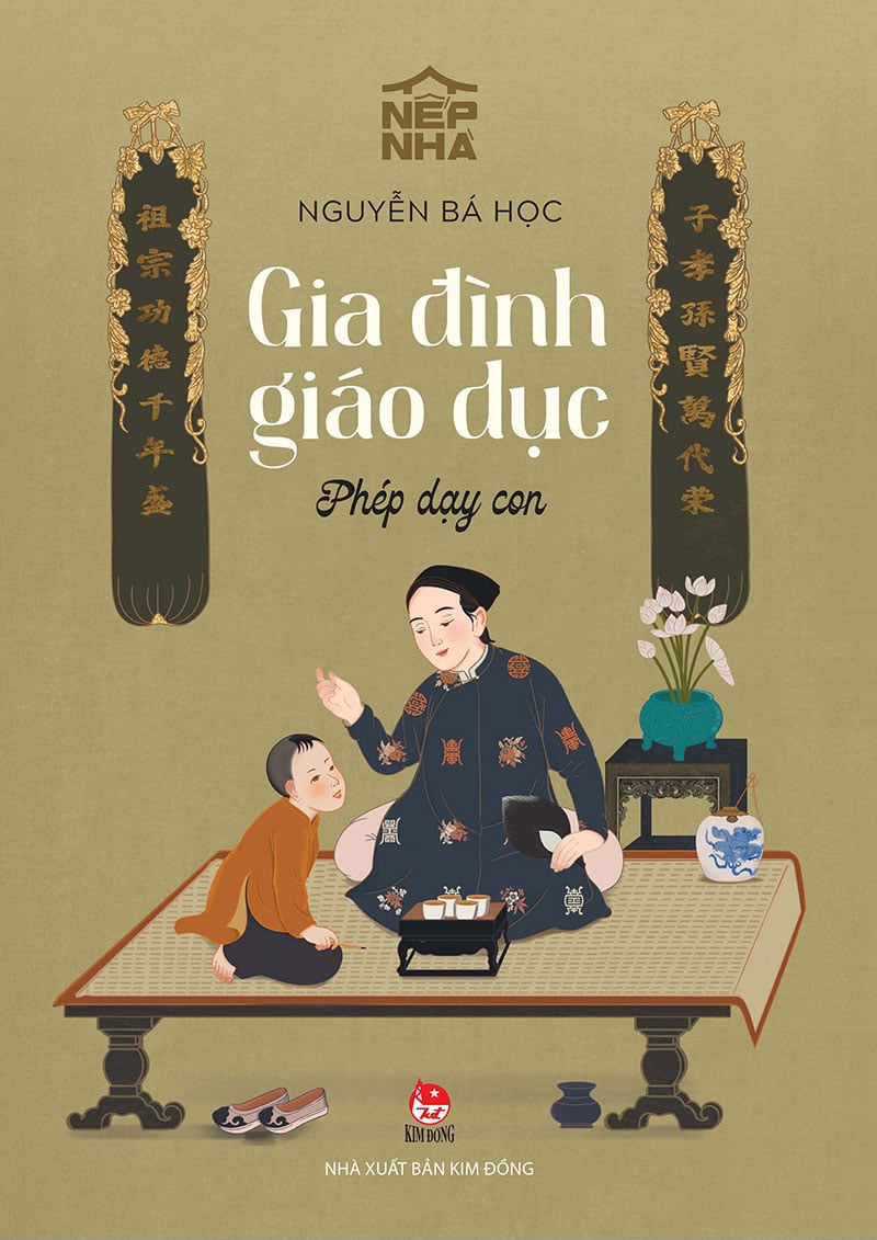 Nếp nhà - gia đình giáo dục (phép dạy con)