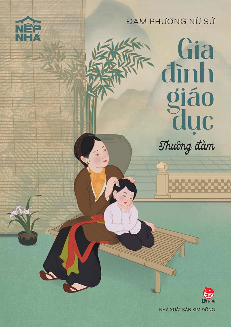 Nếp nhà - gia đình giáo dục (thường đàm)