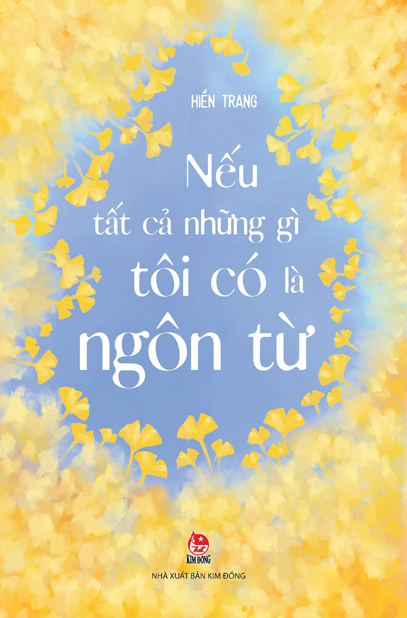 Nếu Tất Cả Những Gì Tôi Có Là Ngôn Từ