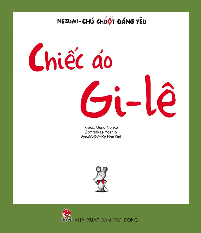 Nezumi - Chú Chuột Đáng Yêu - Chiếc Áo Gi - Lê (Tái Bản 2024)