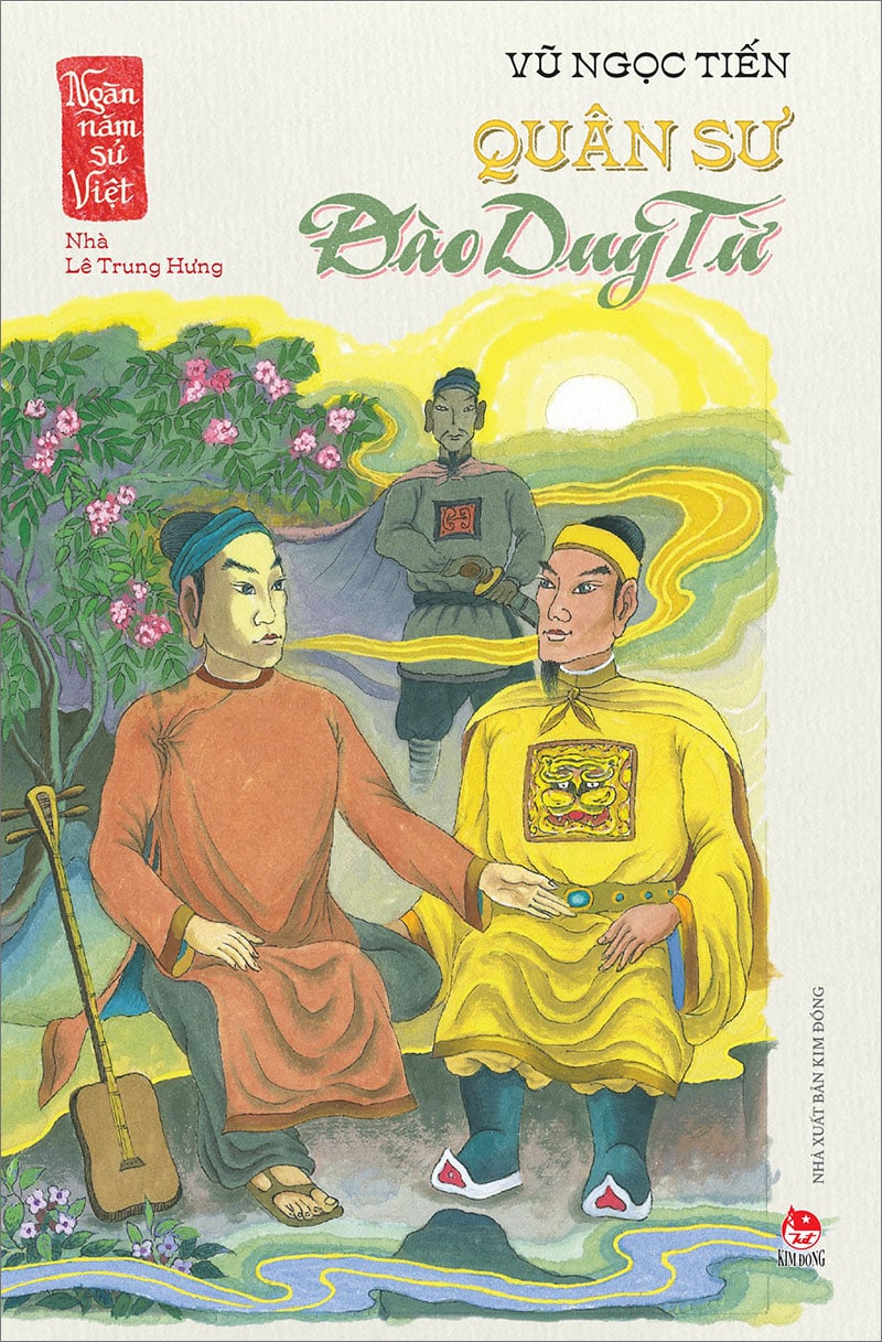 Ngàn năm sử việt – nhà lê trung hưng – quân sư đào duy từ