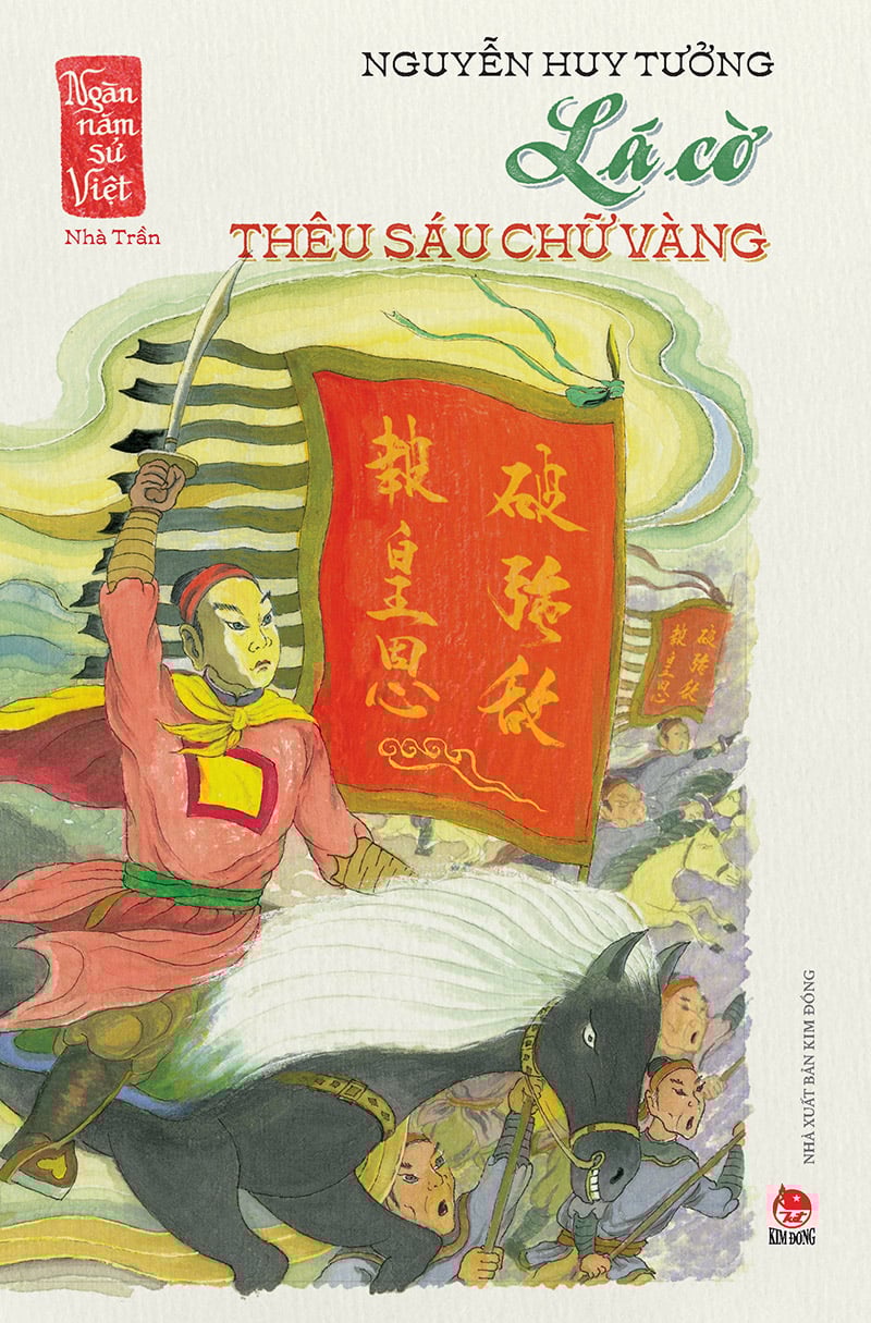 Ngàn năm sử việt - nhà trần - lá cờ thêu sáu chữ vàng